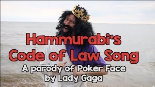 Hammurabis Codes of Law Song  Poker Face Parody [upl. by Nelak]