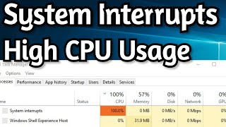 Fix System Interrupts High CPU Usage on Windows 10  System Interrupts Fix [upl. by Born]