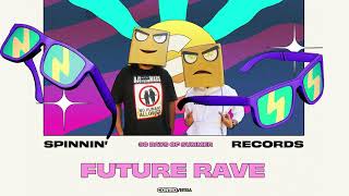 This Is Future Rave with Djs From Mars  Spinnin 30 Days Of Summer Mixes 025 [upl. by Ewolram]