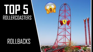 Top 5 Rollercoaster rollbacks INCREDIBLE [upl. by Ahsimek]