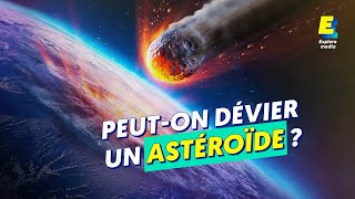 Comment dévier un astéroïde fonçant sur la Terre [upl. by Atnauqal871]