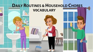 Daily Routines and Household Chores Vocabulary [upl. by Folly]