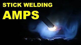 How to Set Amperage for Stick Welding [upl. by Akered]