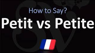 How to Pronounce Petit vs Petite  EXPLAINED Silent T [upl. by Lyda]