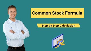 Common Stock Formula Example  How to Calculate Common Stock [upl. by Ban]