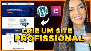 Como Criar um Site no WordPress com Elementor  Site Institucional Do Zero [upl. by Scherman805]