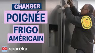 Changer Poignée Frigo Américain [upl. by Savdeep]