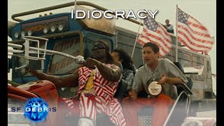 A Look at Idiocracy [upl. by Mcnally]