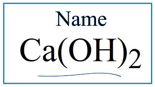 How to Write the Name for CaOH2 [upl. by Sido]