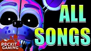 FNAF Sister Location  ALL SONGS  Rockit Gaming [upl. by Cr]