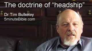 The doctrine of “headship” [upl. by Eldon842]