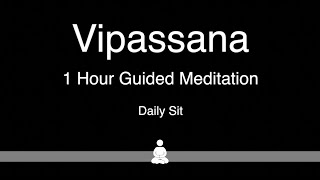 Vipassana 1 Hour Guided Daily Meditation [upl. by Krysta]