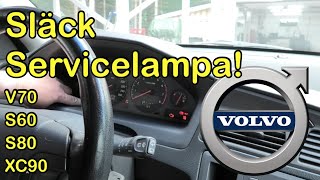 Släck servicelampa Volvo S60 V70 S80 och XC90 2000  2008 [upl. by Dotty]