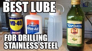 Best Lube for Drilling Stainless Steel [upl. by Kimberli]