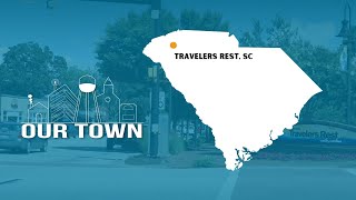 Travelers Rest South Carolina  Our Town [upl. by Bevan43]