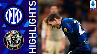 Inter vs Venezia 21 Highlights amp Goals  Serie A 20212022 [upl. by Akirehs]