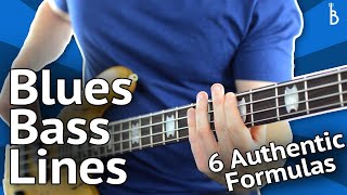 Blues Bass Lines 6 Authentic Formulas That Work Every Time [upl. by Nilekcaj110]