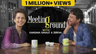 Kangana Ranaut amp Irrfan  The Meeting Ground  Anupama Chopra [upl. by Honeyman]