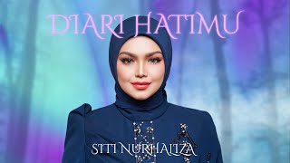 Siti Nurhaliza  Diari Hatimu Official Music Video [upl. by Normandy245]