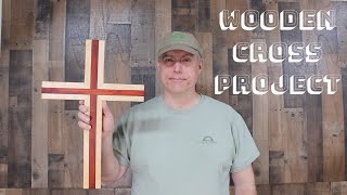 Wooden Cross Project [upl. by Berlin]