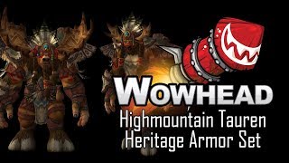 Highmountain Tauren Heritage Armor Set  Highmountain Armor [upl. by Menendez840]