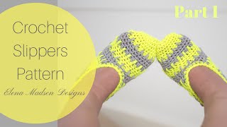 Crochet Slippers Free Pattern Part 1 [upl. by Anitsihc]