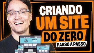 CRIANDO UM SITE DO ZERO SEM PROGRAMAÇÃO  Passo a Passo COMPLETO [upl. by Akinahs]