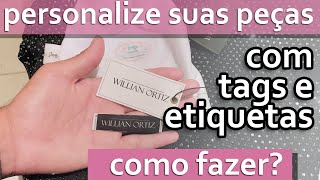 Como Fazer Tags Para Roupas Tags PersonalizadasEtiquetas Para Roupa [upl. by Hildegaard107]