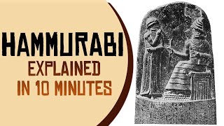 The Code of Hammurabi King of Babylon Explained [upl. by Wauters]