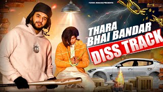 THARA BHAI BANDAR   DISS TRACK [upl. by Korman]