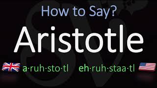 How to pronounce Aristotle CORRECTLY [upl. by Nivahb]