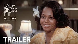 LADY SINGS THE BLUES  Official Trailer  Paramount Movies [upl. by Chaiken]