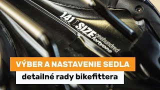 Výber a nastavenie sedla  detailné rady Bikefittera [upl. by Neelon858]